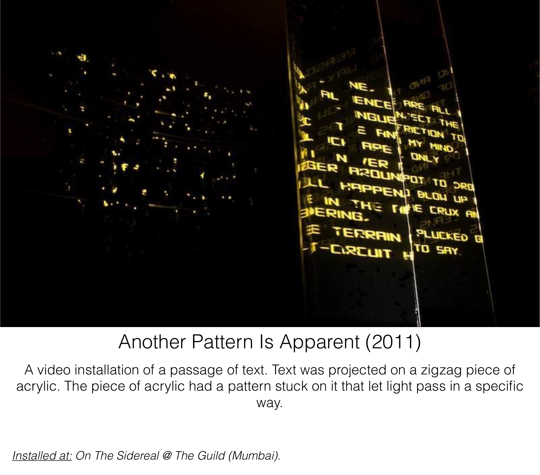 Another Pattern Is Apparent video installation