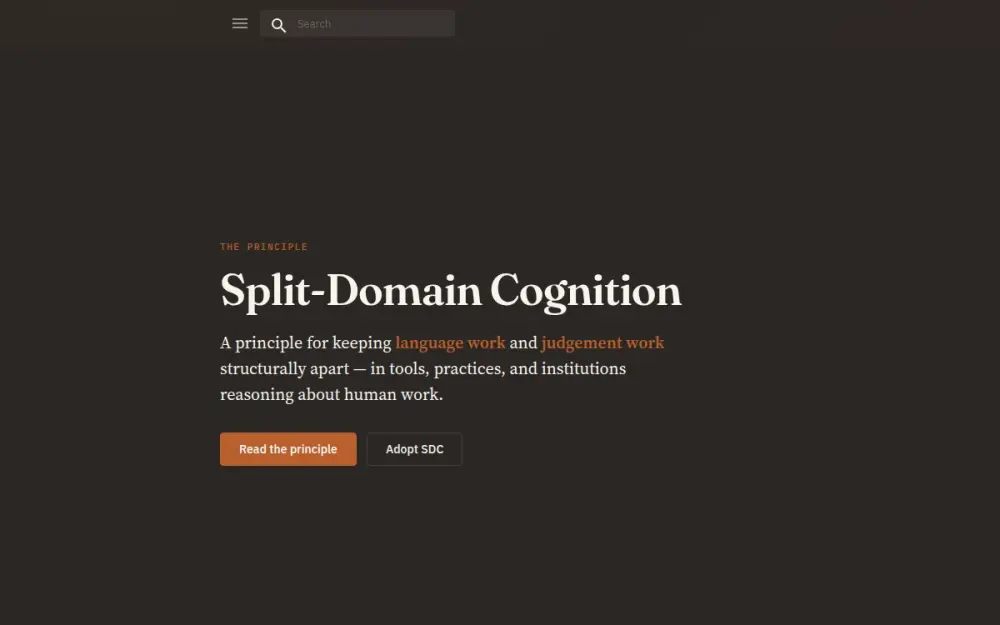 Split-Domain Cognition — keeping language work and judgement work apart